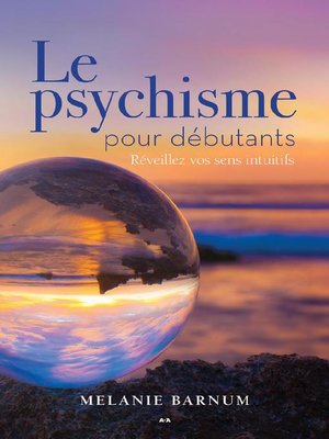 cover image of Le psychique pour débutants